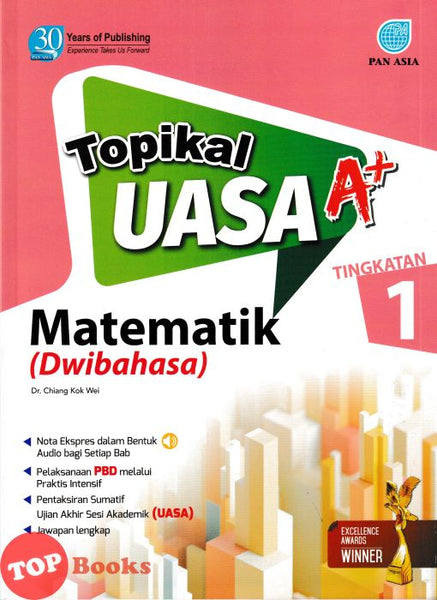 [TOPBOOKS Pan Asia] Topikal UASA A+ Matematik Tingkatan 1 Dwibahasa (2024)