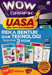 [TOPBOOKS Sasbadi] Wow Grafik UASA Reka Bentuk Dan Teknologi Tingkatan 3 KSSM (2023)