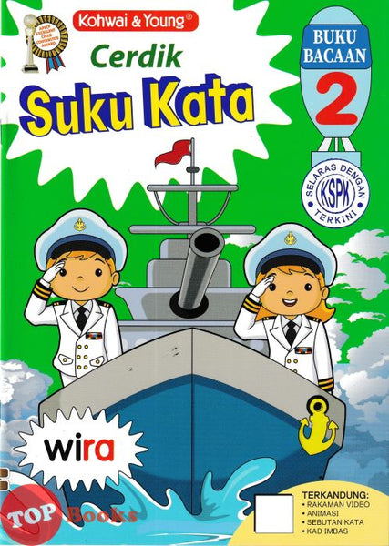 [TOPBOOKS Kohwai Kids] Cerdik Suku Kata Wira Buku Bacaan 2 KSPK