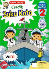 [TOPBOOKS Kohwai Kids] Cerdik Suku Kata Wira Buku Bacaan 2 KSPK