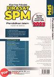 [TOPBOOKS Ilmu Bakti] Kertas Model Firasat SPM Pendidikan Islam (2023)