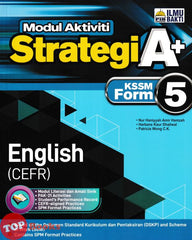 [TOPBOOKS Ilmu Bakti] Modul Aktiviti Strategi A+ English CEFR Form 5 KSSM (2024)