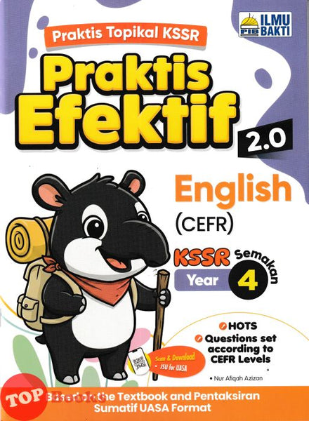 [TOPBOOKS Ilmu Bakti] Praktis Efektif 2.0 English CEFR Year 4 KSSR Semakan (2026)