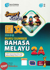 [TOPBOOKS Pan Asia] Smart Learn Buku Sumber Bahasa Melayu 2A SJKC KSSR Semakan (2025)