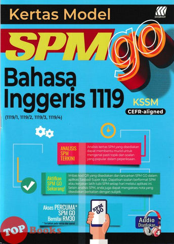 [TOPBOOKS Sasbadi] Kertas Model SPM GO Bahasa Inggeris CEFR-Aligned KSSM (2024)