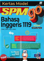 [TOPBOOKS Sasbadi] Kertas Model SPM GO Bahasa Inggeris CEFR-Aligned KSSM (2024)