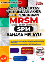 [TOPBOOKS Mahir] Koleksi Kertas Peperiksaan Akhir Sijil Pendidikan MRSM Bahasa Melayu SPM