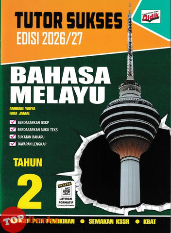 [TOPBOOKS Ilmu Didik] Tutor Sukses Bahasa Melayu Tahun 2 Semakan KSSR (2026)