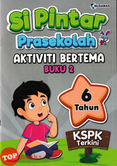 [TOPBOOKS Nusamas Kids] Si Pintar Prasekolah Aktiviti Bertema Buku 2 6 Tahun KSPK Terkini (2024)