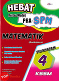 [TOPBOOKS Cemerlang] Hebat Kertas Model Pra-SPM Matematik Tingkatan 4 (2026)