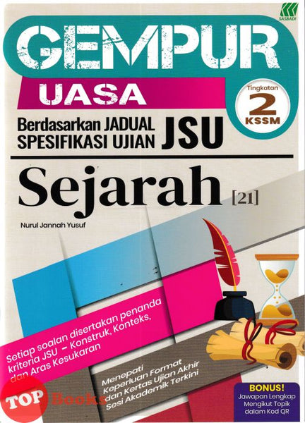 [TOPBOOKS Sasbadi] Gempur UASA JSU Sejarah Tingkatan 2 KSSM (2026)