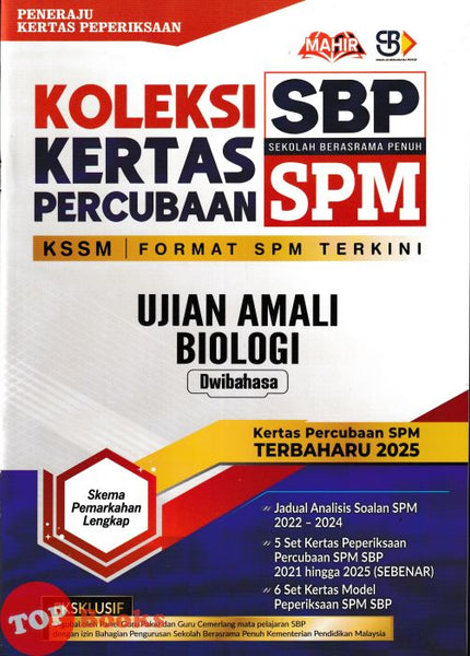 [TOPBOOKS Mahir] Koleksi Kertas Percubaan SPM SBP Ujian Amali Biologi KSSM Dwibahasa (2026)