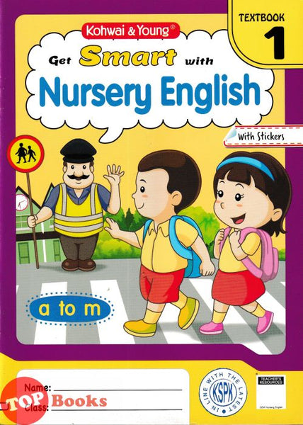 [TOPBOOKS Kohwai Kids] Get Smart With Nursery English With Stickers Textbook 1 KSPK