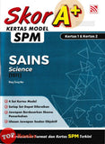[TOPBOOKS Pelangi] Skor A+ Kertas Model SPM Sains Kertas 1 & Kertas 2 Dwibahasa (2025)