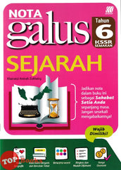 [TOPBOOKS Sasbadi] Nota Galus Sejarah Tahun 6 KSSR Semakan (2025)