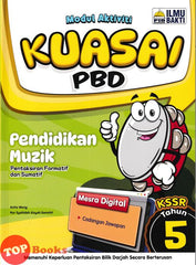 [TOPBOOKS Ilmu Bakti] Modul Aktiviti Kuasai PBD Pendidikan Kesenian Muzik Tahun 5 KSSR (2025)