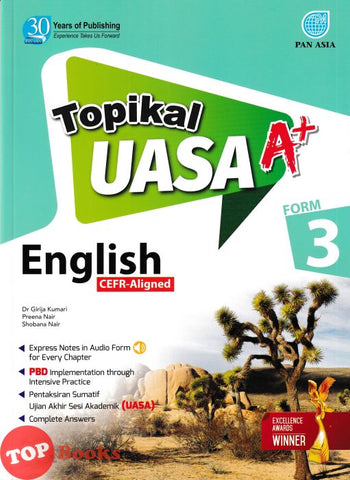 [TOPBOOKS Pan Asia] Topikal UASA A+ English CEFR-Agligned Form 3 (2024)