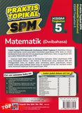 [TOPBOOKS Ilmu Bakti] Praktis Topikal SPM Matematik Tingkatan 5 KSSM Dwibahasa (2025)