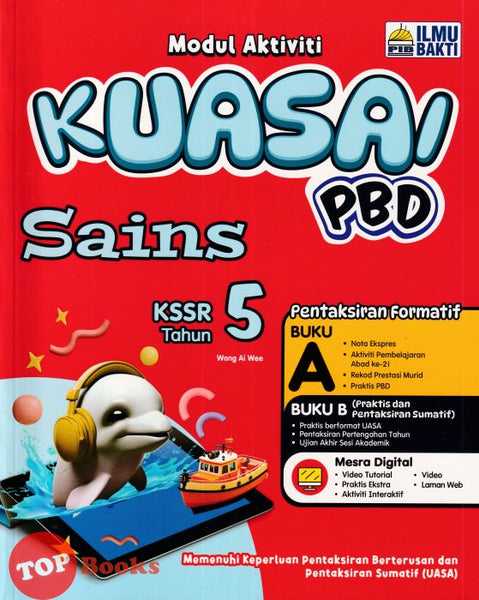 [TOPBOOKS Ilmu Bakti] Modul Aktiviti Kuasai PBD Sains Tahun 5 KSSR (2024)