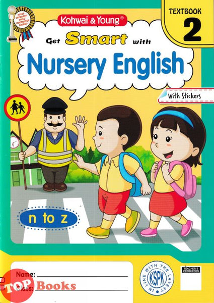 [TOPBOOKS Kohwai Kids] Get Smart With Nursery English With Stickers Textbook 2 KSPK