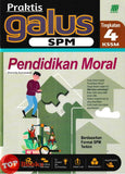 [TOPBOOKS Sasbadi] Praktis Galus SPM Pendidikan Moral Tingkatan 4 KSSM (2026)