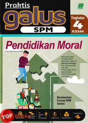 [TOPBOOKS Sasbadi] Praktis Galus SPM Pendidikan Moral Tingkatan 4 KSSM (2026)