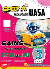 [TOPBOOKS Cemerlang] Spot A Kertas Model UASA Sains Tingkatan 3 KSSM Dwibahasa (2026)
