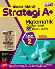 [TOPBOOKS Ilmu Bakti] Modul Aktiviti Strategi A+ Matematik Buku 2 Tingkatan 2 KSSM Dwibahasa (2026)