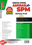 [TOPBOOKS Ilmu Bakti] Kertas Model Aspirasi A+ SPM Bahasa Arab KSSM (2024)