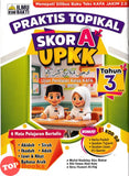 [TOPBOOKS Ilmu Bakti] Praktis Topikal Skor A UPKK Ujian Penilaian Kelas KAFA Tahun 3 (2026)