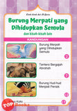 [TOPBOOKS Kohwai Kids] Kisah Kisah Dari Al Quran Burung Merpati yang Dihidupkan Semula dan kisah kisah lain (1)