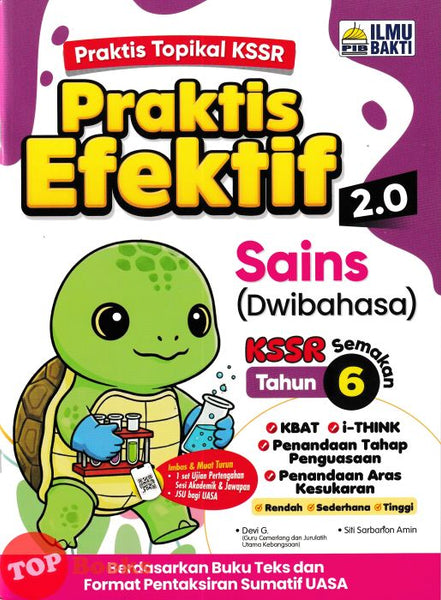 [TOPBOOKS Ilmu Bakti] Praktis Efektif 2.0 Sains Tahun 6 KSSR Semakan Dwibahasa (2026)