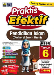 [TOPBOOKS Ilmu Bakti] Praktis Efektif UASA Pendidikan Islam Tahun 6 KSSR Dwiversi Jawi-Rumi (2024)