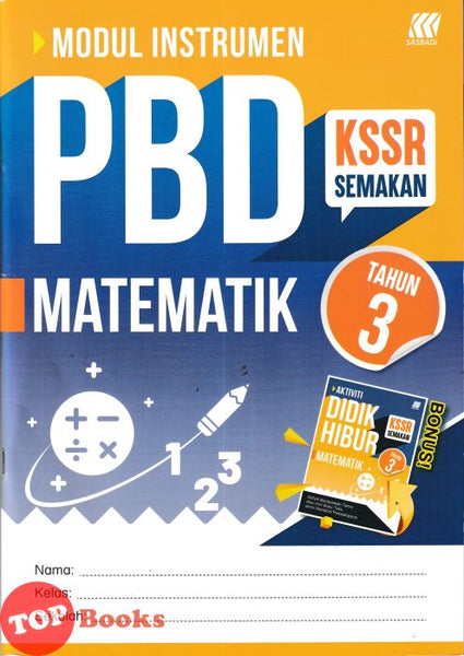 [TOPBOOKS Sasbadi] Modul Instrumen PBD Matematik Tahun 3 KSSR Semakan (2026)