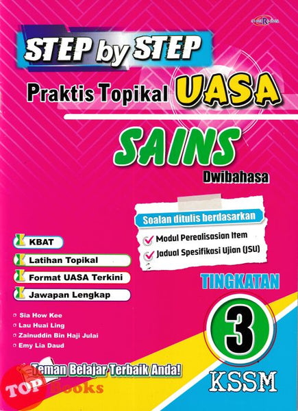 [TOPBOOKS Cemerlang] Step By Step Praktis Topikal UASA Sains Tingkatan 3 KSSM Dwibahasa (2026)