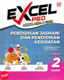 [TOPBOOKS Pelangi] Excel PBD Pendidikan Jasmani Dan Pendidikan Kesihatan Tingkatan 2 KSSM (2026)