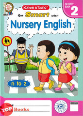 [TOPBOOKS Kohwai Kids] Get Smart With Nursery English With Stickers Activity Book 2 KSPK
