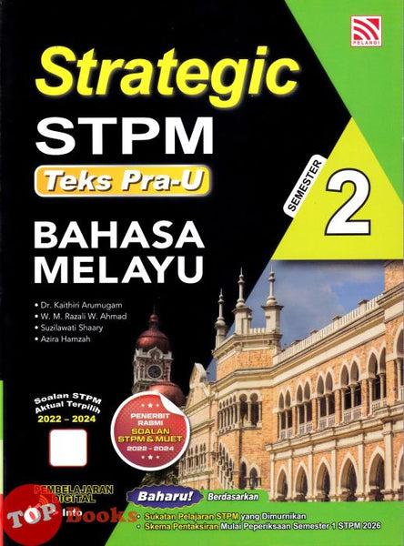 [TOPBOOKS Pelangi] Strategic STPM Teks Pra-U Bahasa Melayu Semester 2 (2026)