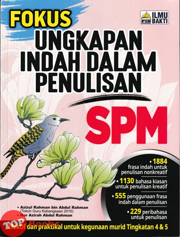 [TOPBOOKS Ilmu Bakti] Fokus Ungkapan Indah Dalam Penulisan SPM (2025)