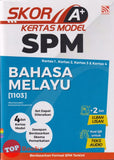 [TOPBOOKS Pelangi] Skor A+ Kertas Model SPM Bahasa Melayu (2024)