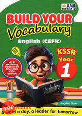 [TOPBOOKS Ilmu Bakti] Build Your Vocabulary English CEFR Year 1 KSSR (2024)
