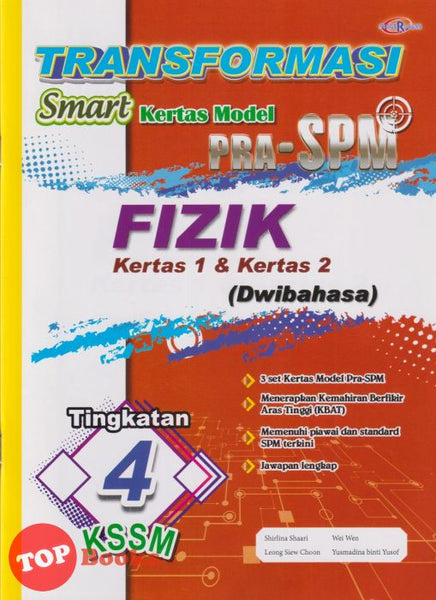 [TOPBOOKS Cemerlang] Transformasi Smart Kertas Model Pra SPM Fizik Tingkatan 4 KSSM Dwibahasa (2025)
