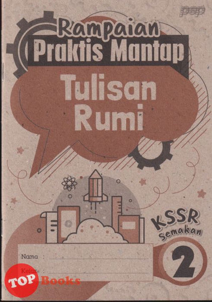 [TOPBOOKS PEP] Rampaian Praktis Mantap Tulisan Rumi Tahun 2 KSSR Semakan