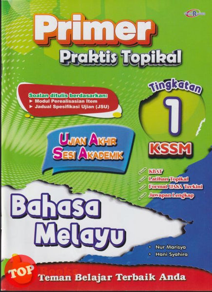 [TOPBOOKS Cemerlang] Primer Praktis Topikal UASA Bahasa Melayu Tingkatan 1 KSSM (2025)