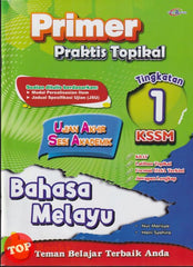 [TOPBOOKS Cemerlang] Primer Praktis Topikal UASA Bahasa Melayu Tingkatan 1 KSSM (2025)