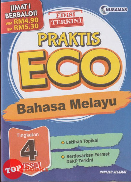 [TOPBOOKS Nusamas] Praktis ECO Bahasa Melayu Tingkatan 4 KSSM (2024)