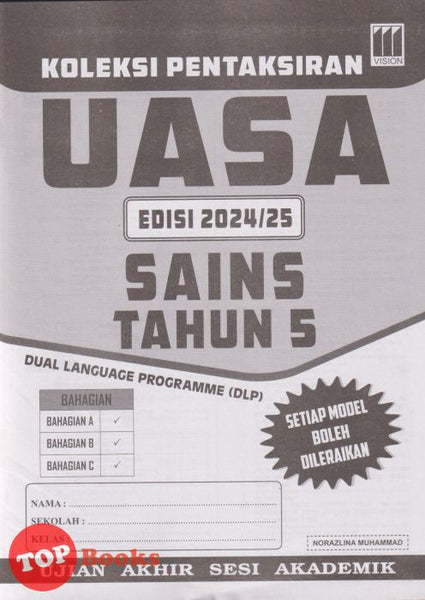 [TOPBOOKS Vision] Koleksi Pentaksiran UASA Sains Tahun 5 Dwibahasa (2024)