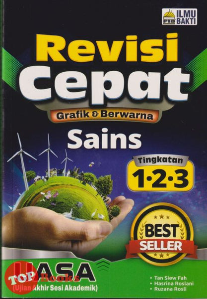 [TOPBOOKS Ilmu Bakti] Revisi Cepat UASA Sains Tingkatan 1 2 3 (2025)