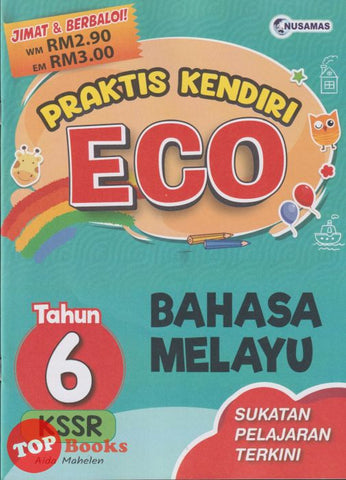 [TOPBOOKS Nusamas] Praktis Kendiri ECO Bahasa Melayu Tahun 6 KSSR (2024)