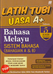 [TOPBOOKS Sasbadi] Latih Tubi UASA A+ Bahasa Melayu Sistem Bahasa Bahagian A & B Tahun 5 KSSR Semakan  (2025)